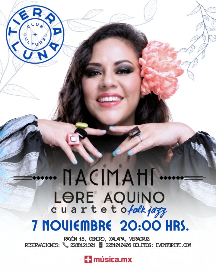 LORE AQUINO EN XALAPA TIERRA LUNA